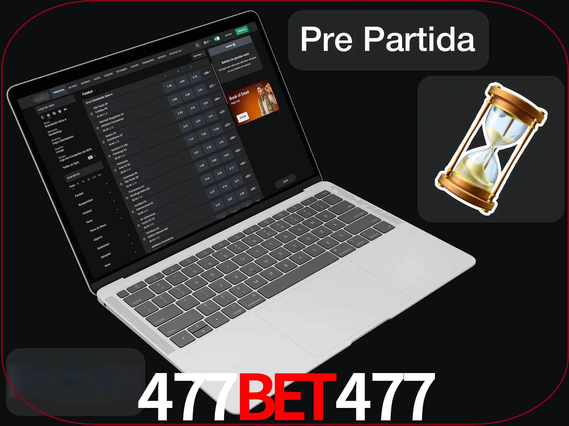 Fazer apostas em partidas futuras.